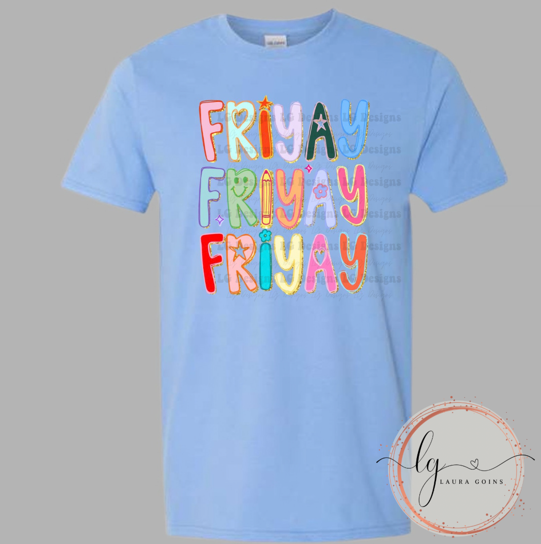 Friyay, Friyay, Friyay