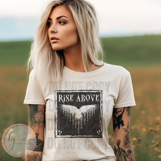 Rise Above T-Shirt ADULT