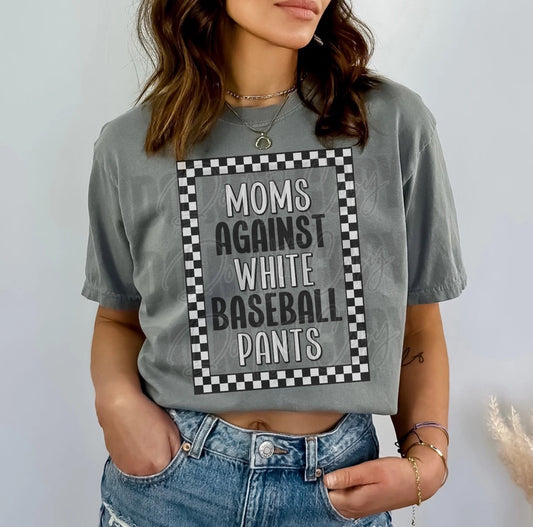 Moms Against White Baseball Pants