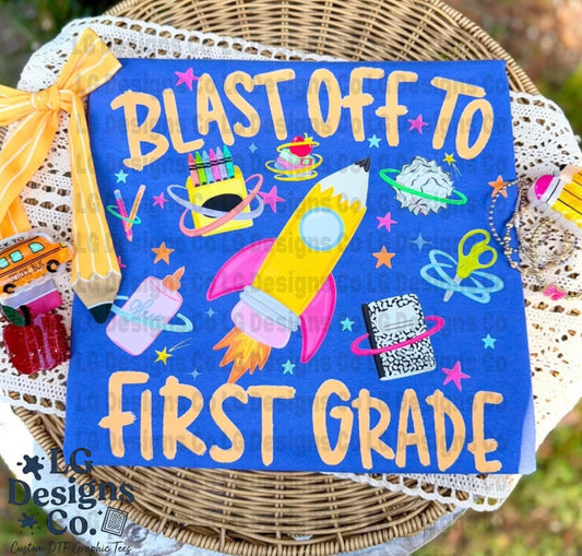 Blast Off to {grade level}