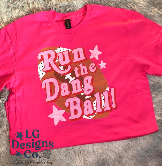 Run the Dang Ball