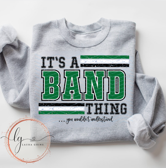 It's a Band Thing....