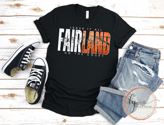 Fairland Basketball- Leave it all on the Court