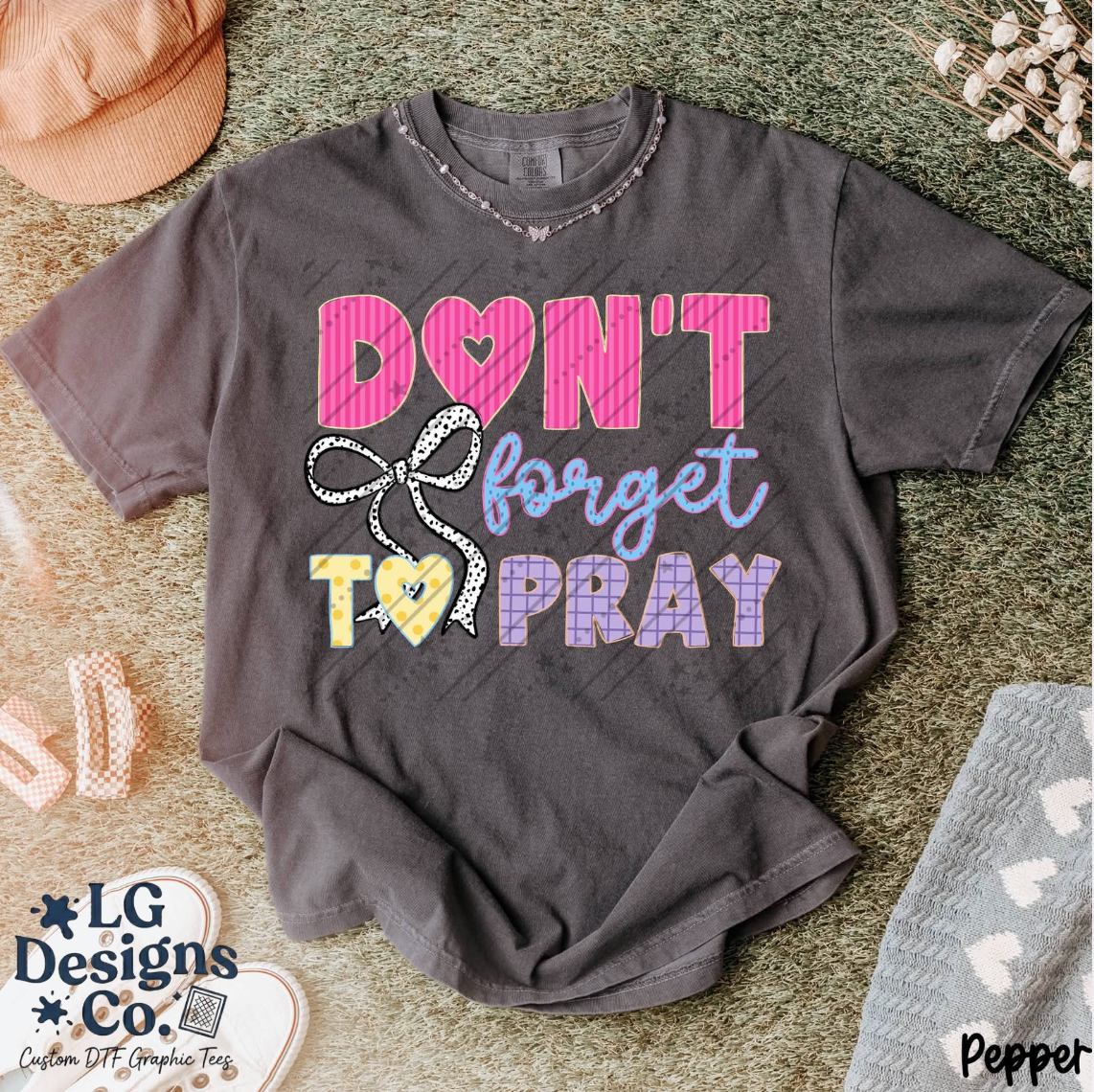 Don't Forget to Pray